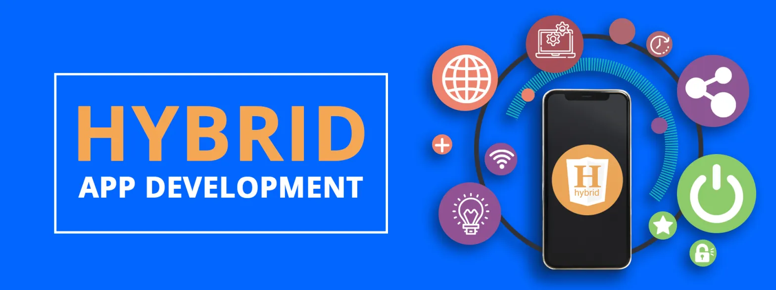 Hybrid App Development